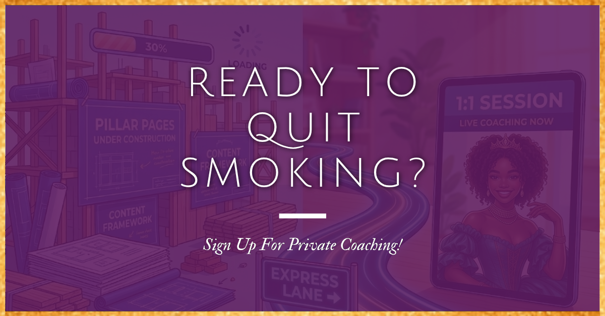 A digital illustration with a purple color overlay featuring the text, "READY TO QUIT SMOKING?" and "Sign Up For Private Coaching!" centered. The background shows a "Pillar Pages Under Construction" site on the left and a glowing "Express Lane" leading to a tablet on the right. The tablet displays a 1:1 coaching session with a smiling woman avatar wearing a teal gown and a crown. If you are ready to quit smoking start 1 on 1 coaching today.